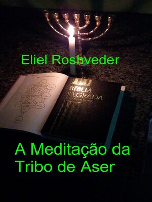 cover image of A Meditação da Tribo de Aser